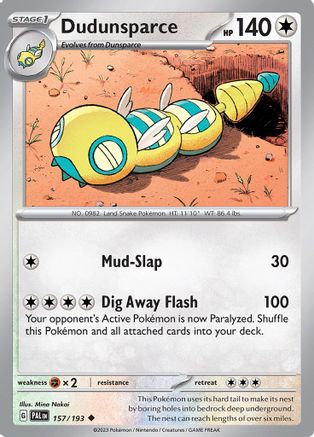 [PKM] Dudunsparce (157/193) [Scarlet & Violet: Paldea Evolved]