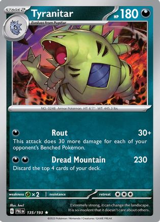 [PKM] Tyranitar (135/193) [Scarlet & Violet: Paldea Evolved]