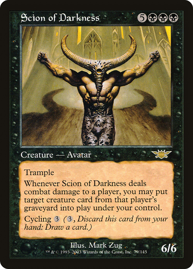 {R} Scion of Darkness [Legions][LGN 079] - Misty Mountain Games
