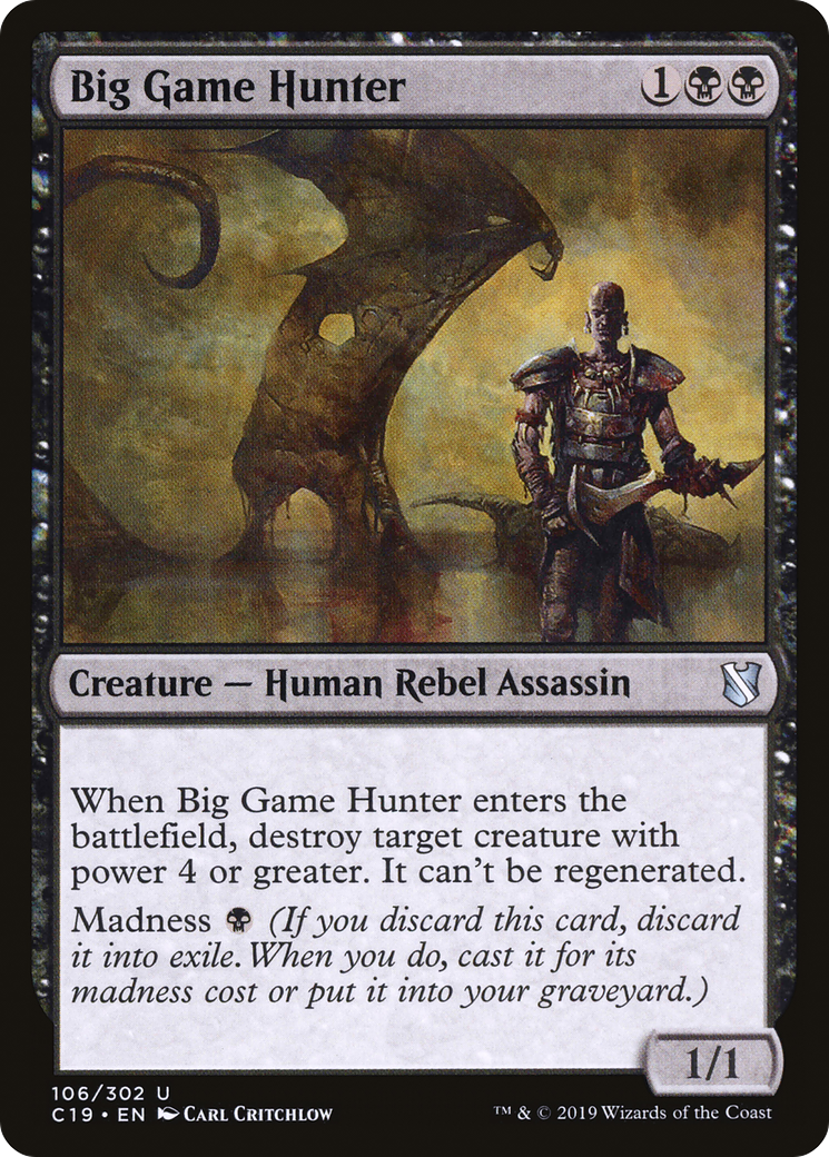 {C} Big Game Hunter [Commander 2019][C19 106]