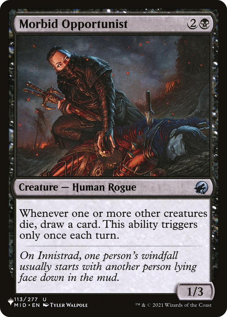 Morbid Opportunist [LIST 113/277]