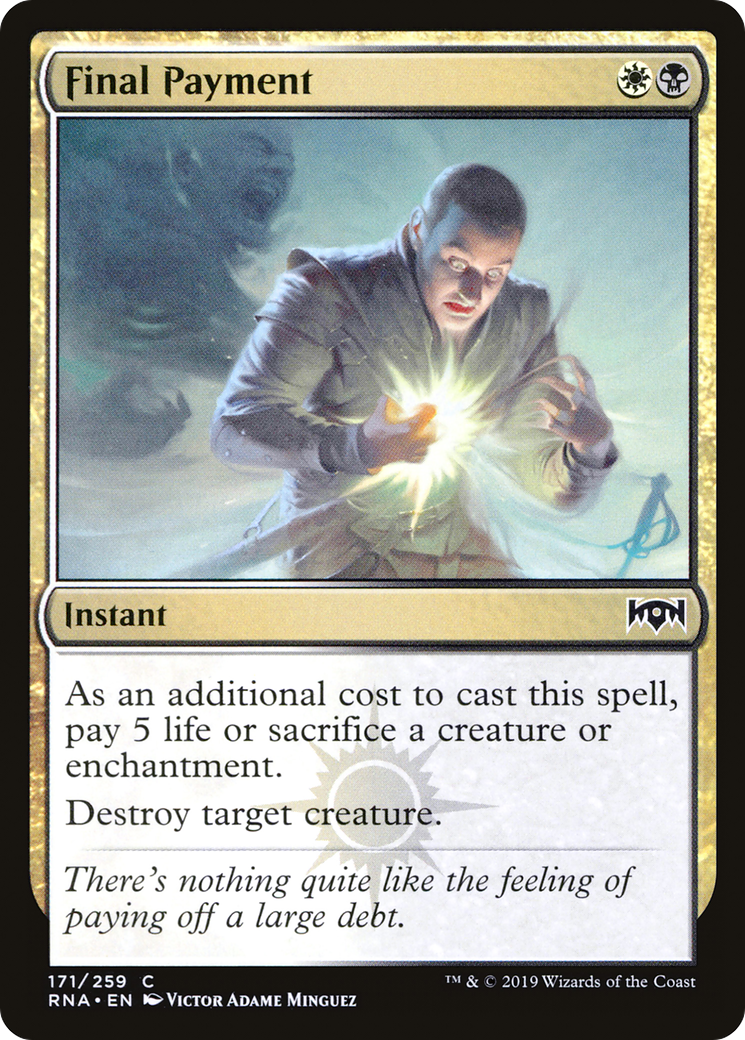 {C} Final Payment [Ravnica Allegiance][RNA 171]
