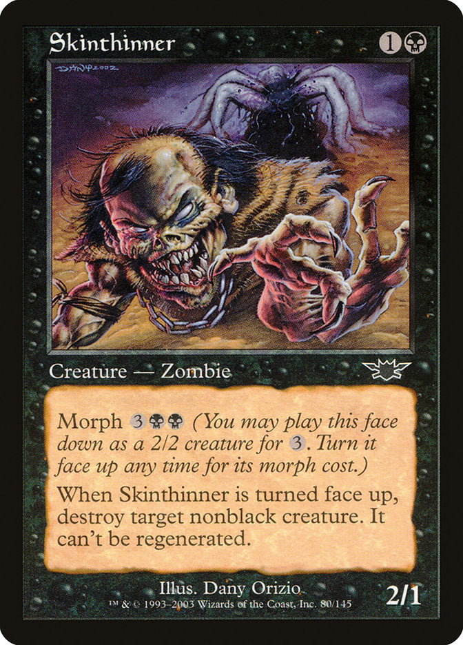 {C} Skinthinner [Legions][LGN 080]