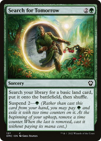 {C} Search for Tomorrow [Dominaria United Commander][DMC 137]