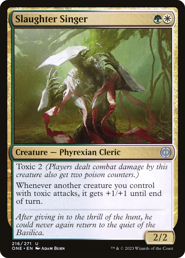 {C} Slaughter Singer [Phyrexia: All Will Be One][ONE 216]