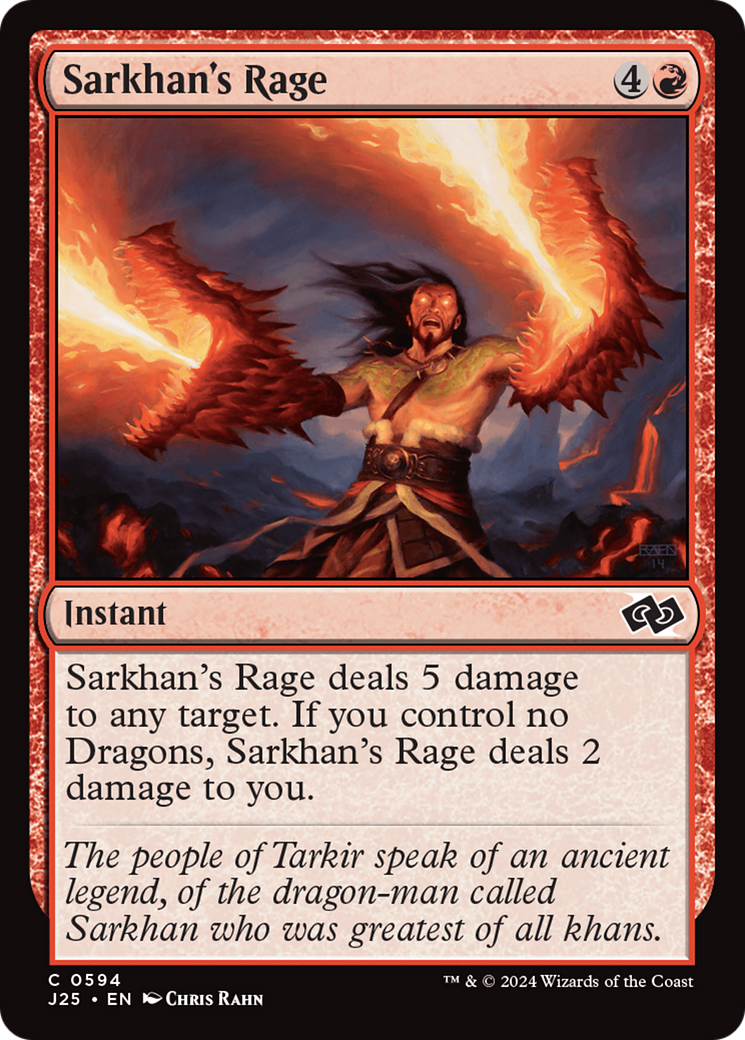 {C} Sarkhan's Rage [Foundations Jumpstart][J25 594]