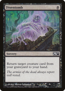 {C} Disentomb [Magic 2011][M11 094]
