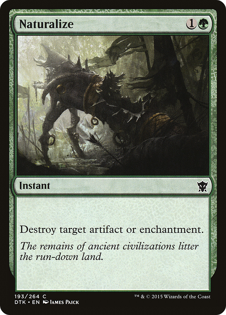 {C} Naturalize [Dragons of Tarkir][DTK 193]