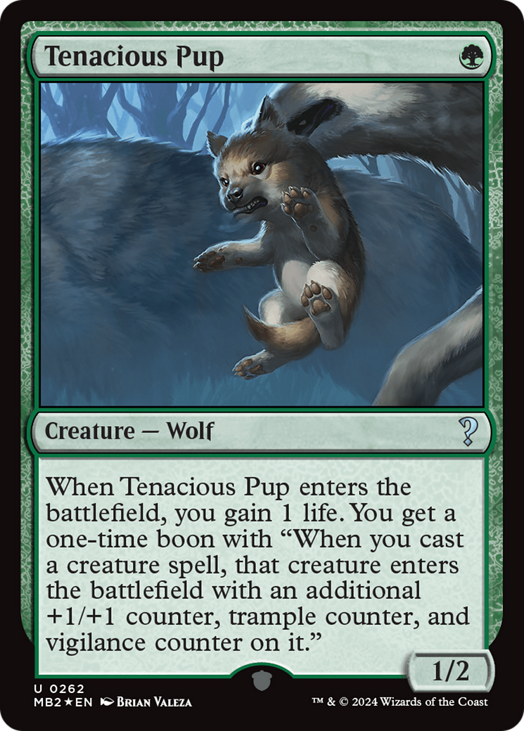 {C} Tenacious Pup [Mystery Booster 2][MB2 262]