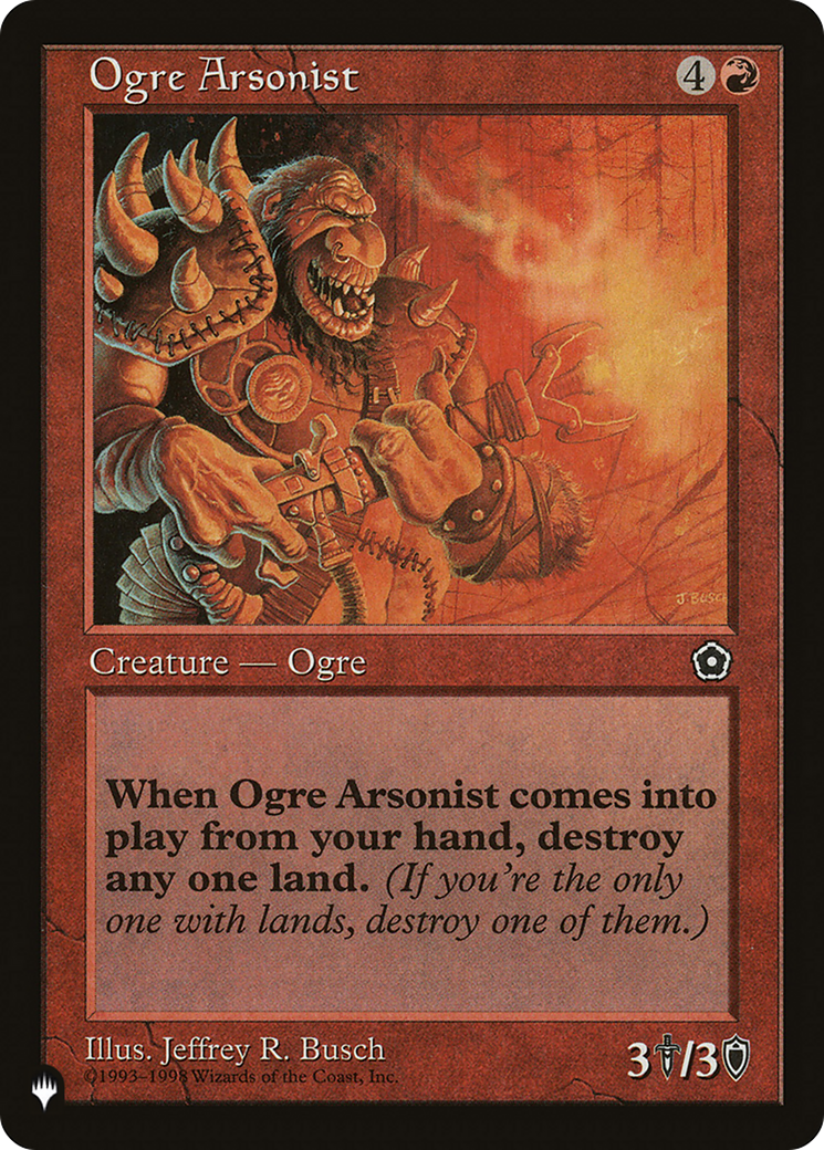 Ogre Arsonist [LIST ]