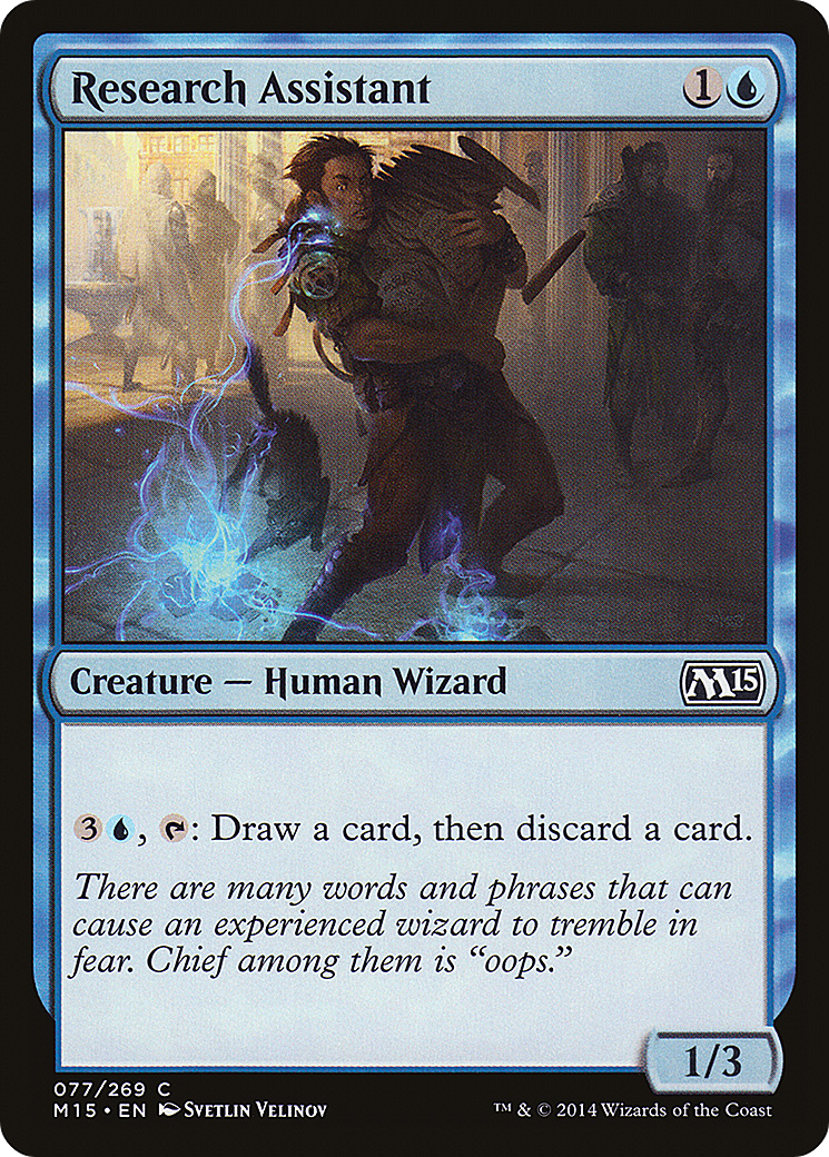 {C} Research Assistant [Magic 2015][M15 077]