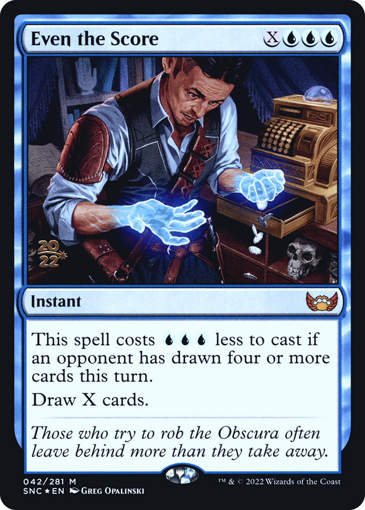 {R} Even the Score [Streets of New Capenna Prerelease Promos][PR SNC 042]