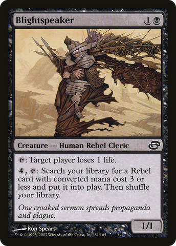 {C} Blightspeaker [Planar Chaos][PLC 064]