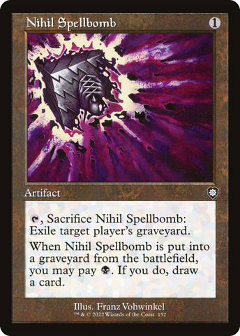 {C} Nihil Spellbomb (Retro) [The Brothers' War Commander][BRC 152]