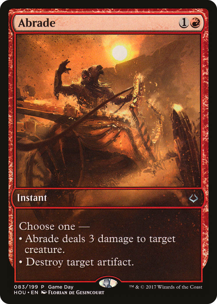 {C} Abrade (Game Day) [Hour of Devastation Promos][PA HOU 083]