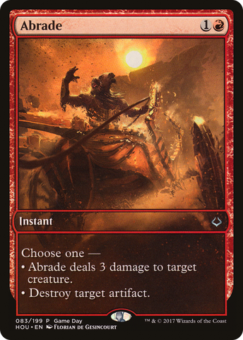 {C} Abrade (Game Day) [Hour of Devastation Promos][PA HOU 083]