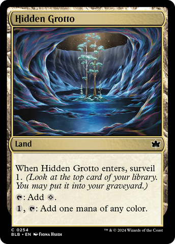 {@C} Hidden Grotto [Bloomburrow][BLB 254]