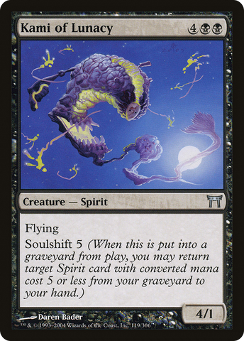 {C} Kami of Lunacy [Champions of Kamigawa][CHK 119]