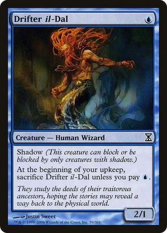 {C} Drifter il-Dal [Time Spiral][TSP 059]