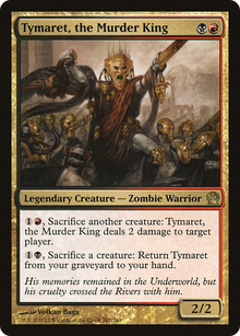 {R} Tymaret, the Murder King [Theros][THS 207] - Misty Mountain Games