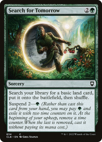 {C} Search for Tomorrow [Commander Legends: Battle for Baldur's Gate][CLB 834]