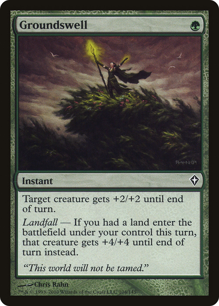 {C} Groundswell [Worldwake][WWK 104]