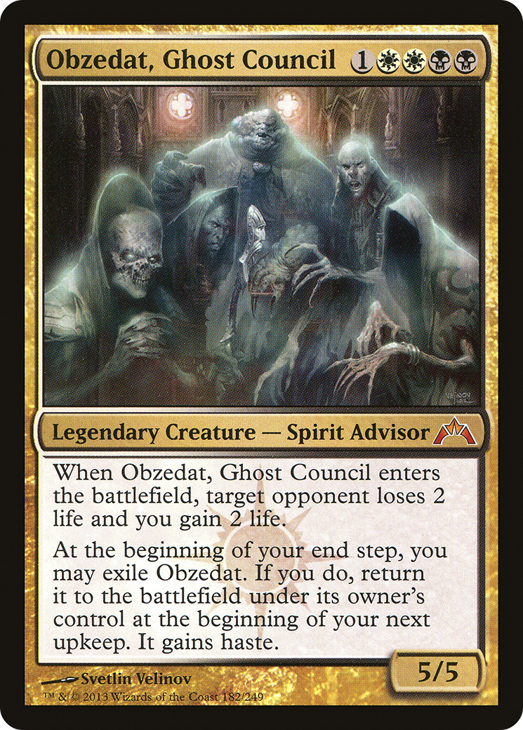 {R} Obzedat, Ghost Council [Gatecrash][GTC 182]