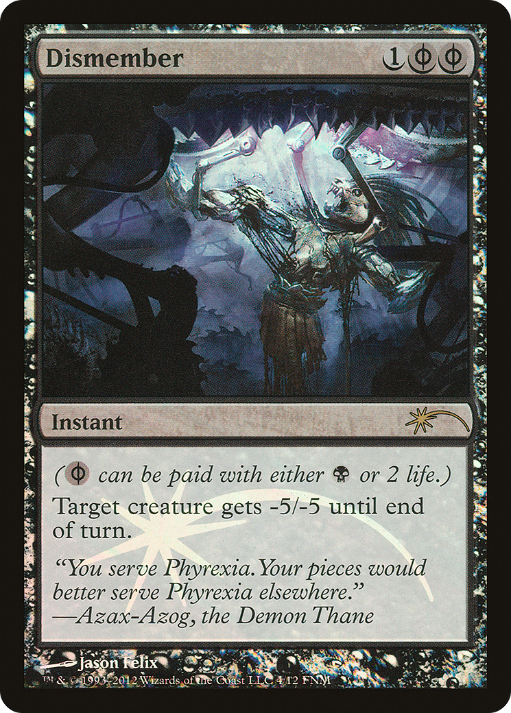 {R} Dismember [Friday Night Magic 2012][PA F12 004] - Misty Mountain Games