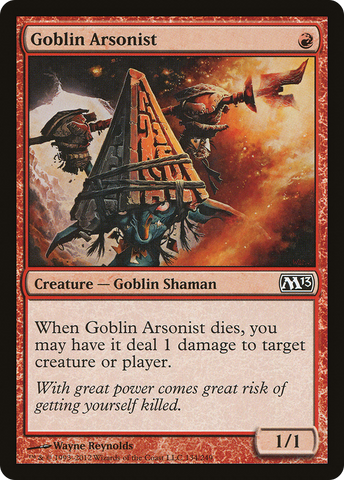 {C} Goblin Arsonist [Magic 2013][M13 134]