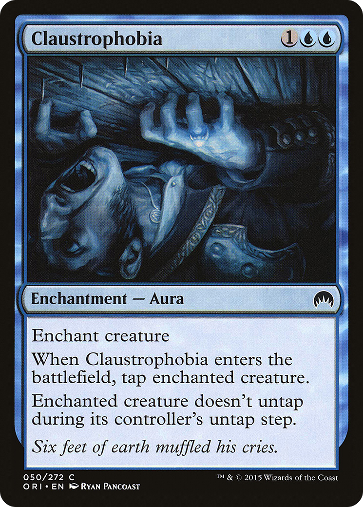 {C} Claustrophobia [Magic Origins][ORI 050]