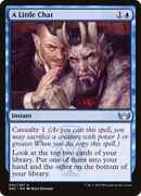 {C} A Little Chat [Streets of New Capenna][SNC 047]