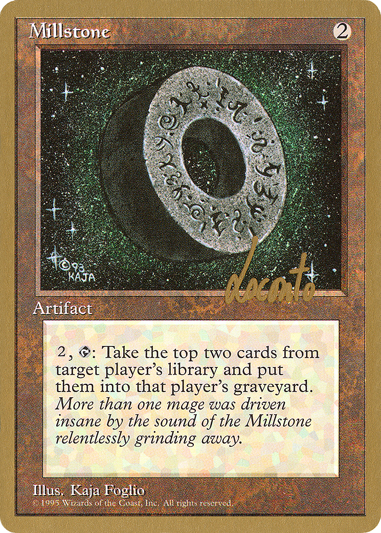 {R} Millstone (Michael Loconto) [Pro Tour Collector Set][GB PTC ML336]
