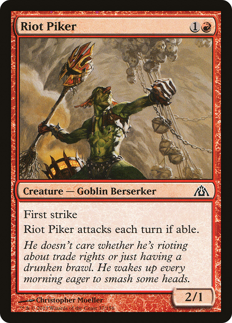 {C} Riot Piker [Dragon's Maze][DGM 037]