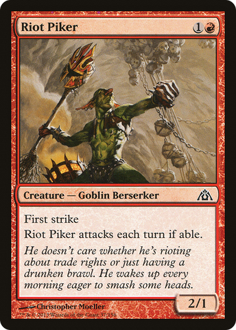 {C} Riot Piker [Dragon's Maze][DGM 037]