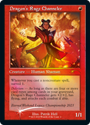 {R} Dragon's Rage Channeler (Eternal Weekend 2023 Promo) [Eternal Weekend][PA EW 2023 002]