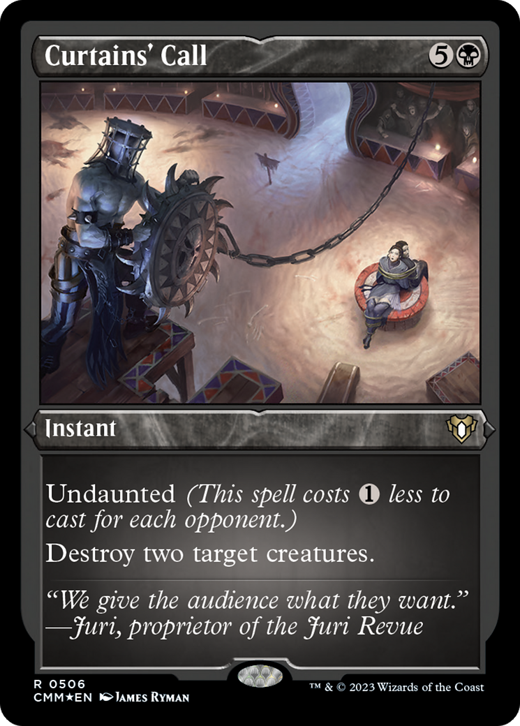 {R} Curtains' Call (Foil Etched) [Commander Masters][CMM 506]