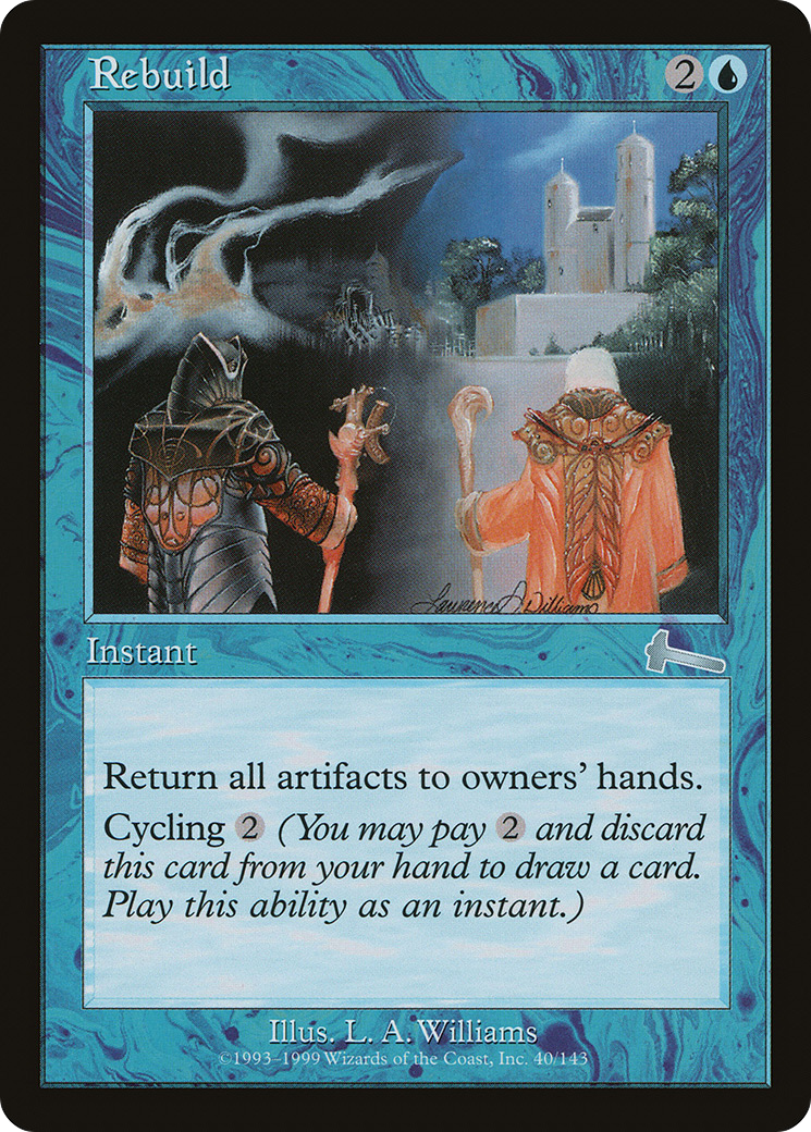 {C} Rebuild [Urza's Legacy][ULG 040] - Misty Mountain Games