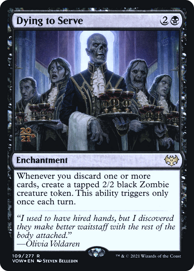 {R} Dying to Serve [Innistrad: Crimson Vow Prerelease Promos][PR VOW 109]