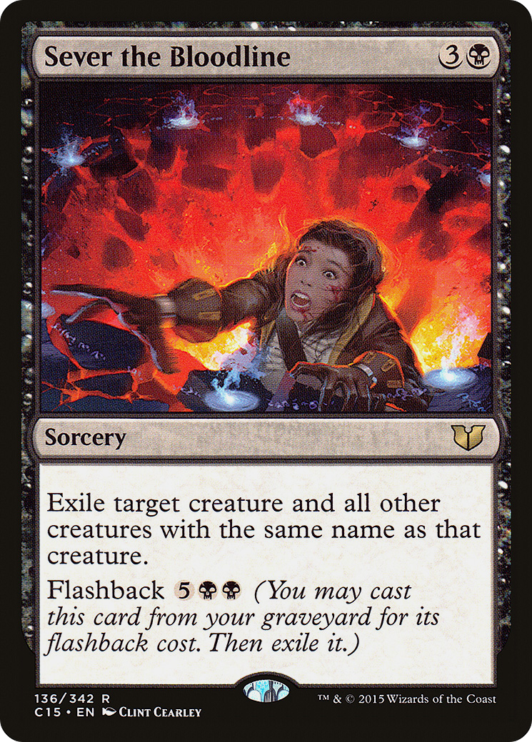 {R} Sever the Bloodline [Commander 2015][C15 136]