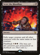 {R} Sever the Bloodline [Commander 2015][C15 136]