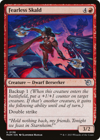 {C} Fearless Skald [March of the Machine][MOM 138]