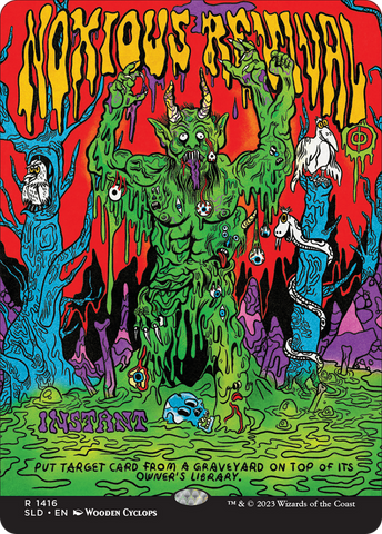 {R} Noxious Revival [Secret Lair Drop Series][SLD 1416]