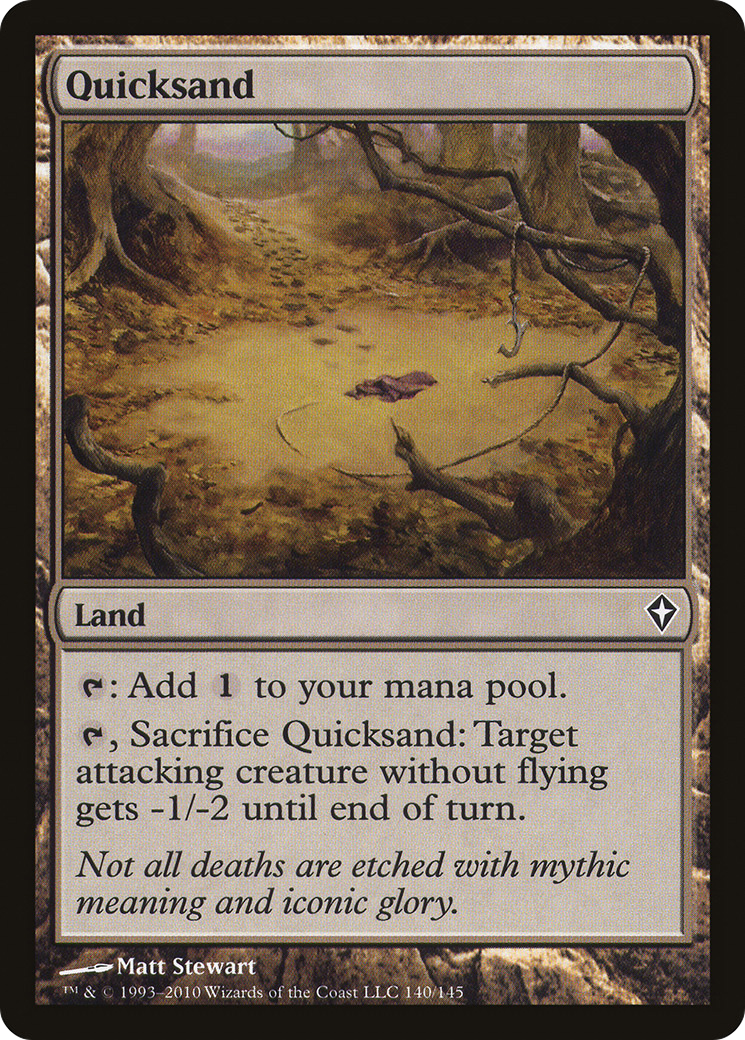 {C} Quicksand [Worldwake][WWK 140] - Misty Mountain Games