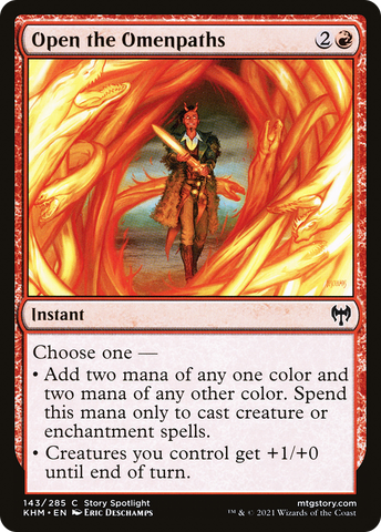 {C} Open the Omenpaths [Kaldheim][KHM 143]
