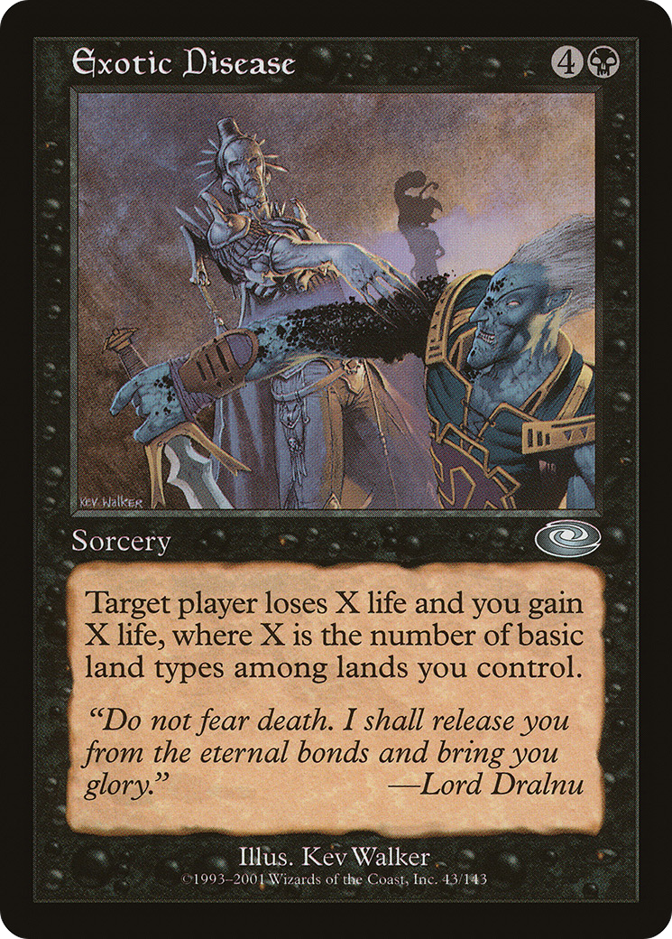 {C} Exotic Disease [Planeshift][PLS 043]