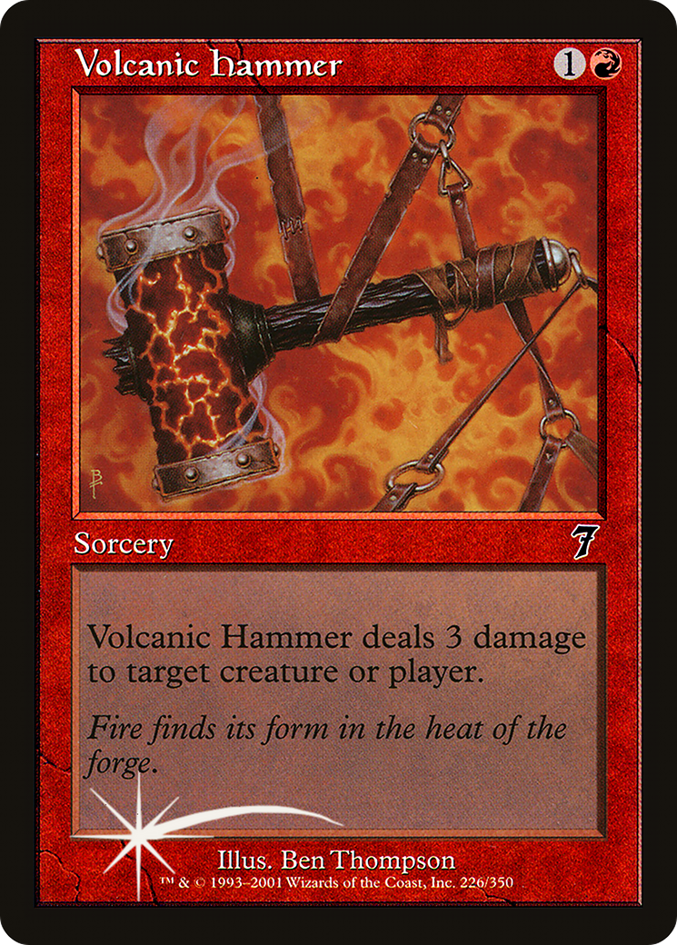 {C} Volcanic Hammer [Seventh Edition][7ED 226]