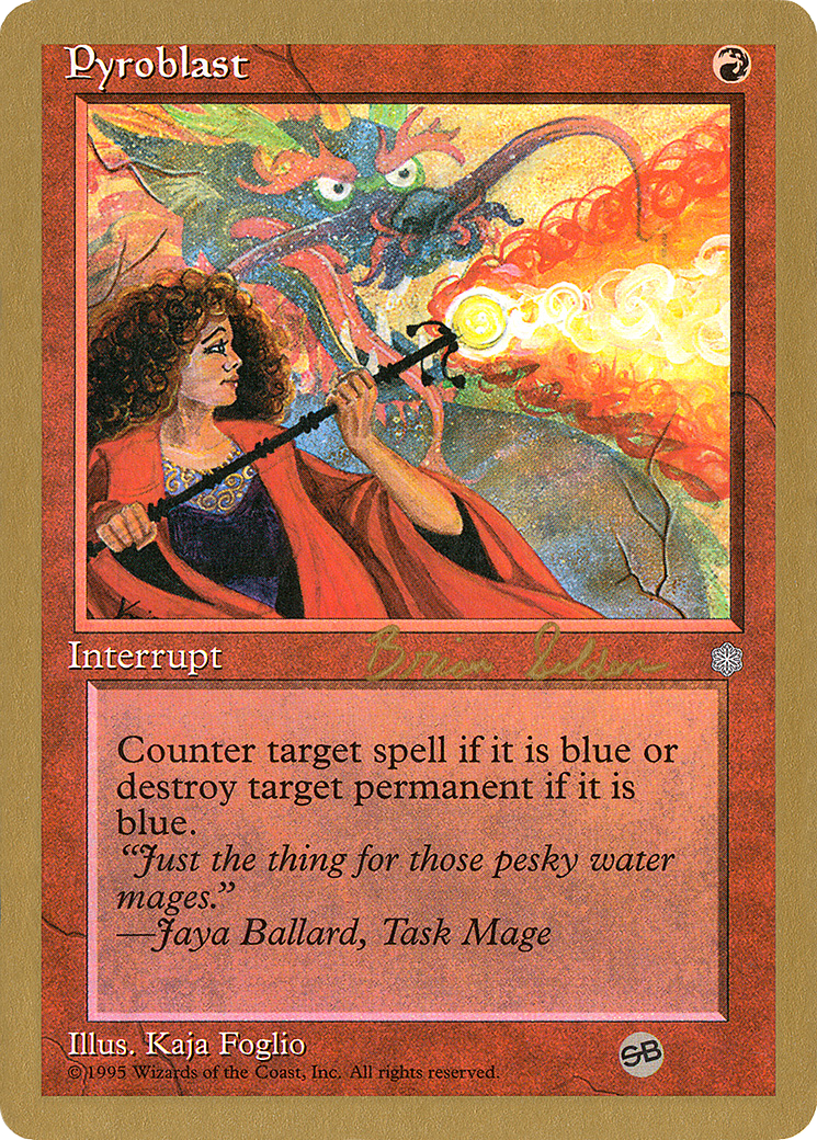 {C} Pyroblast (Brian Selden) (SB) [World Championship Decks 1998][GB WC98 BS213SB]