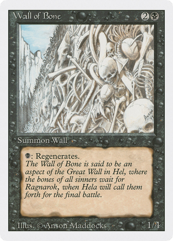{C} Wall of Bone [Revised Edition][3ED 134]