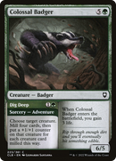 {C} Colossal Badger // Dig Deep [Commander Legends: Battle for Baldur's Gate][CLB 223]