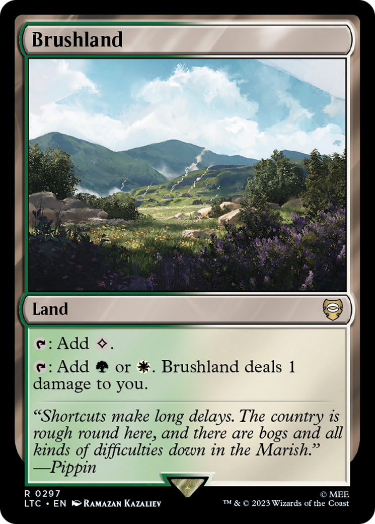 {R} Brushland [The Lord of the Rings: Tales of Middle-Earth Commander][LTC 297]